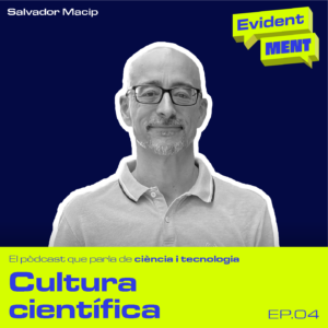 Cultura científica – Salvador Macip